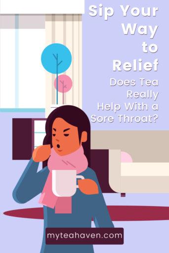 Does Tea Help With A Sore Throat 01
