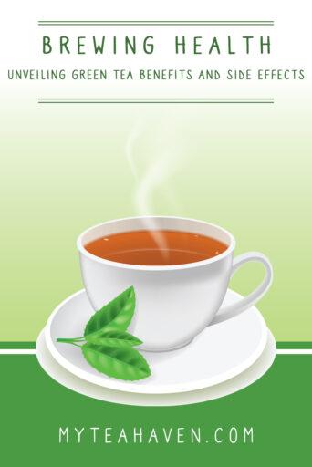 Green Tea Benefits and Side Effects 01