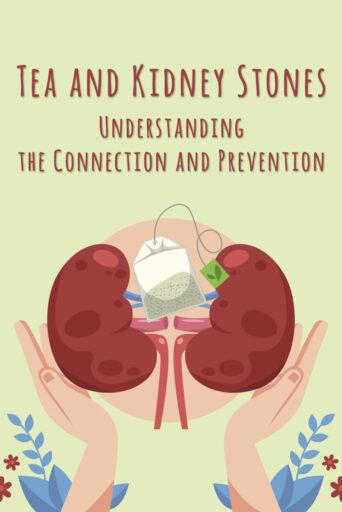 Tea and Kidney Stones 03
