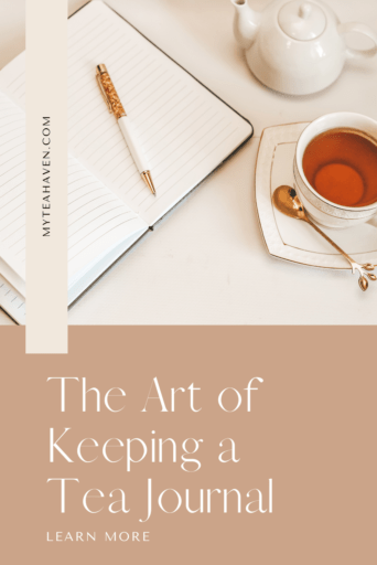 The Art of Keeping a Tea Journal 01